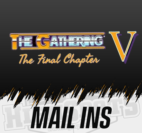 Gathering V Mail Ins