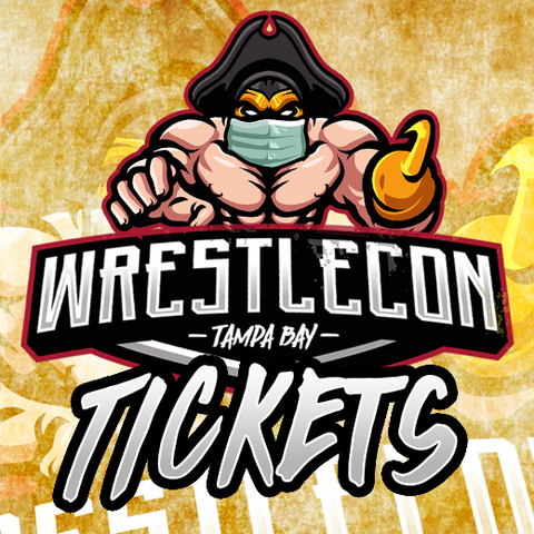 Wrestlecon Tickets