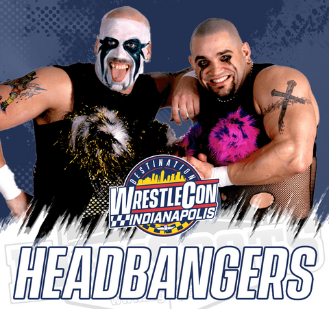 Wrestlecon Indy - Headbangers Mail Ins