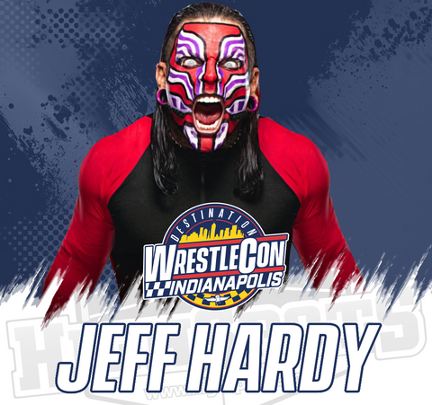 Wrestlecon Indy - Jeff Hardy Mail Ins